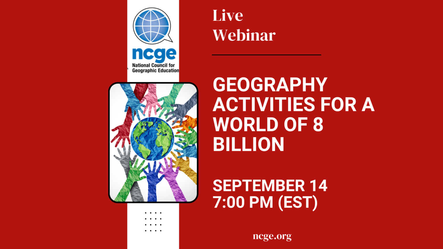 Events for July 1, 2024 National Council for Geographic Education